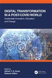 Book cover of Digital Transformation in a Post-Covid World by Adrian T. H. Kuah