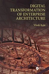 Book cover of Digital Transformation of Enterprise Architecture by Vivek Kale