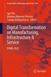 Book cover of Digital Transformation on Manufacturing, Infrastructure & Service by Igor Ilin