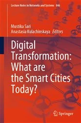 Book cover of Digital Transformation: What are the Smart Cities Today? by Mustika Sari
