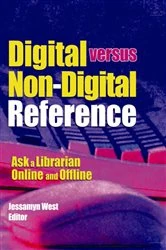 Book cover of Digital versus Non-Digital Reference by Linda S Katz