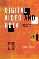 Book cover of Digital Video and HD by Charles Poynton