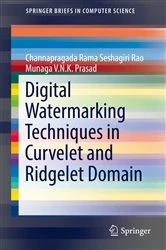 Book cover of Digital Watermarking Techniques in Curvelet and Ridgelet Domain by Channapragada Rama Seshagiri Rao