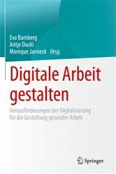 Book cover of Digitale Arbeit gestalten by Eva Bamberg