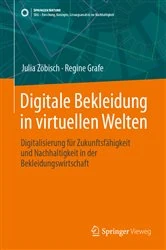 Book cover of Digitale Bekleidung in virtuellen Welten by Julia Zöbisch
