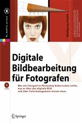 Book cover of Digitale Bildbearbeitung für Fotografen by Wolfgang Pfaffe