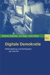 Book cover of Digitale Demokratie by Alexander Siedschlag