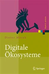 Book cover of Digitale Ökosysteme by Dieter Masak