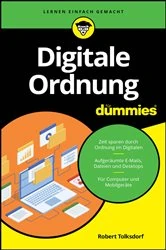 Book cover of Digitale Ordnung für Dummies by Robert Tolksdorf