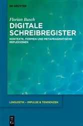 Book cover of Digitale Schreibregister by Florian Busch