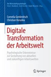 Book cover of Digitale Transformation der Arbeitswelt by Cornelia Gerdenitsch