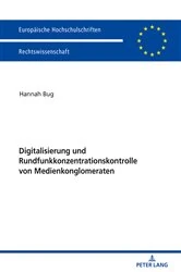 Book cover of Digitalisierung und Rundfunkkonzentrationskontrolle von Medienkonglomeraten by Hannah Bug