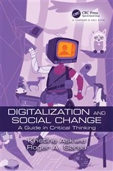 Book cover of Digitalization and Social Change by Kristine Ask