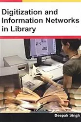 Book cover of Digitization And Information Networks In Library by Unknown
