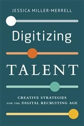 Book cover of Digitizing Talent by Jessica Miller-Merrell