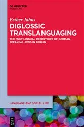 Book cover of Diglossic Translanguaging by Esther Jahns