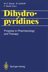 Book cover of Dihydropyridines by Wolf-Dieter Busse