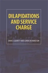 Book cover of Dilapidations and Service Charge by Denis J. Garrity