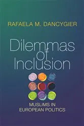 Book cover of Dilemmas of Inclusion by Rafaela M. Dancygier