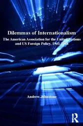 Book cover of Dilemmas of Internationalism by Andrew Johnstone