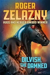 Book cover of Dilvish, the Damned by Roger Zelazny