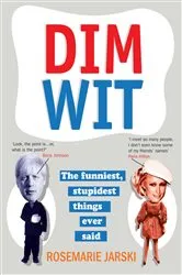 Book cover of Dim Wit by Rosemarie Jarski