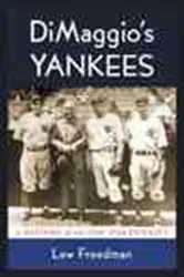 Book cover of DiMaggio's Yankees by Lew Freedman