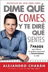 Book cover of Dime que comes y te dire que sientes (Think Skinny, Feel Fit Spanish edition) by Unknown