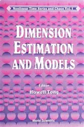 Book cover of Dimension Estimation And Models by Howell A M Tong