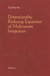 Book cover of Dimensionality Reducing Expansion of Multivariate Integration by Tian-Xiao He