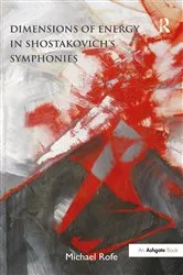 Book cover of Dimensions of Energy in Shostakovich's Symphonies by Michael Rofe
