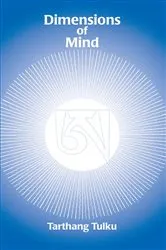 Book cover of Dimensions of Mind by Tarthang Tulku