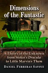 Book cover of Dimensions of the Fantastic by Daniel Ferreras Savoye