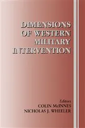 Book cover of Dimensions of Western Military Intervention by Colin McInnes