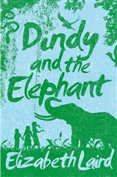 Book cover of Dindy and the Elephant by Elizabeth Laird