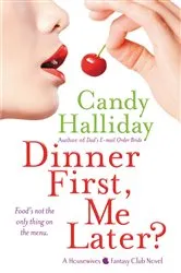 Book cover of Dinner First, Me Later? by Unknown