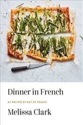 Book cover of Dinner in French by Melissa Clark