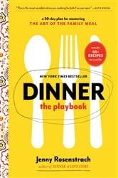 Book cover of Dinner: The Playbook by Jenny Rosenstrach