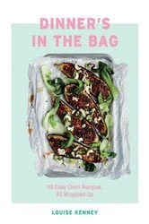 Book cover of Dinner's in the Bag by Louise Kenney