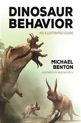 Book cover of Dinosaur Behavior by Mike Benton