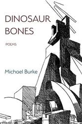Book cover of Dinosaur Bones by Michael Burke