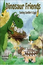 Book cover of Dinosaur Friends by Lois Wickstrom