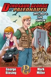 Book cover of Dinosaur George and the Paleonauts by George Blasing e Mark Miller