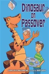 Book cover of Dinosaur on Passover by Diane Levin Rauchwerger