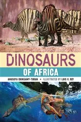 Book cover of Dinosaurs of Africa by Anusuya Chinsamy-Turan