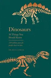 Book cover of Dinosaurs! by Danielle Bilodeau