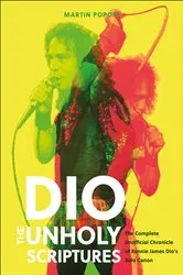Book cover of DIO: The Unholy Scriptures by Martin Popoff