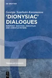 Book cover of ›Dionysiac‹ Dialogues by Georgia Xanthaki-Karamanou