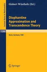 Book cover of Diophantine Approximation and Transcendence Theory by Unknown