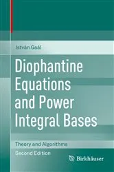 Book cover of Diophantine Equations and Power Integral Bases (2nd ed.) by István Gaál